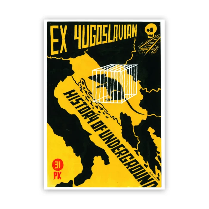 Igor Hofbauer - Ex Jugoslavia History of Underground