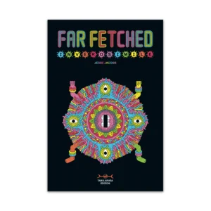 Jesse Jacobs - Far Fetched Inverosimile