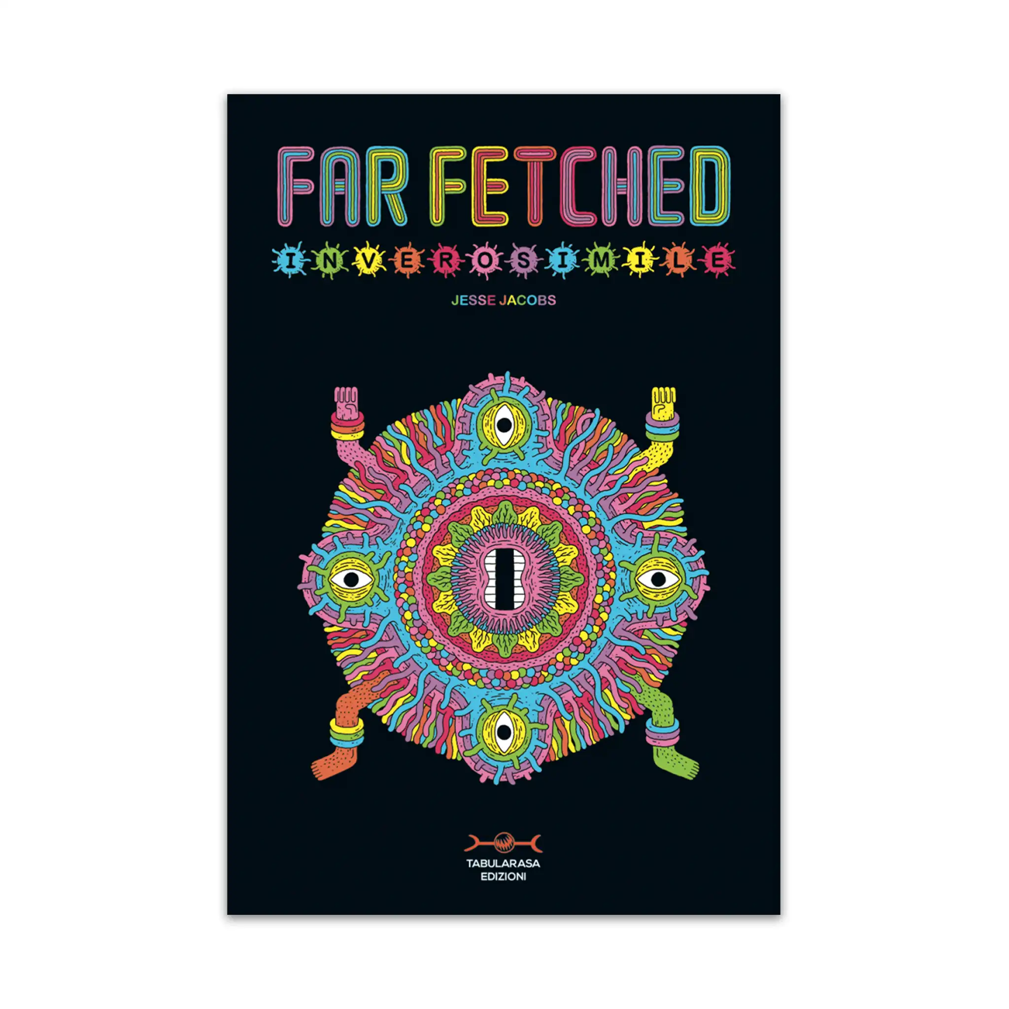 Jesse Jacobs - Far Fetched Inverosimile