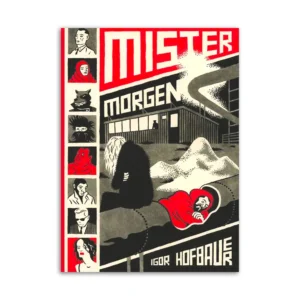 Igor Hofbauer - Mister Morgen 1